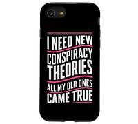 Théoricien du Complot I Need New Conspiracy Theories Coque pour iPhone SE (2020) / 7/8