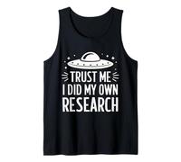 Théoricien du Complot Trust Me I Did My Own Research Débardeur