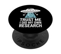 Théoricien du Complot Trust Me I Did My Own Research PopSockets PopGrip Adhésif
