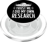 Théoricien du Complot Trust Me I Did My Own Research PopSockets PopGrip pour MagSafe