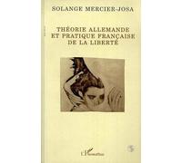 Théorie allemande et pratique française de la liberté: De la philosophie à la politique ou au socialisme?