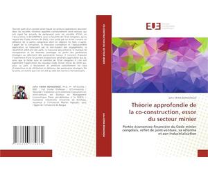 Théorie approfondie de la co-construction, essor du secteur minier: Portée économico-financière du Code minier congolais, reflet de joint-venture, sa réforme et son industrialisation