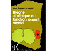 Theorie Clinique Du Fonctionnement Mental
