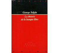 Theorie De La Banque Libre