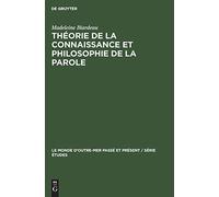Théorie De La Connaissance Et Philosophie De La Parole