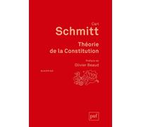 Théorie de la Constitution Préface de Olivier Beaud - Carl Schmitt - Puf - broché - Essai