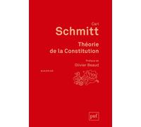 Théorie de la Constitution Préface de Olivier Beaud - Carl Schmitt - Puf - broché - Essai