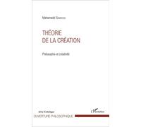 Théorie De La Création - Philosophie Et Créativité