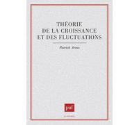 Théorie de la croissance et des fluctuations