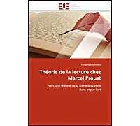 Théorie De La Lecture Chez Marcel Proust