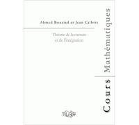Théorie de la mesure et de l'intégration - Ahmed Bouziad - Presses universitaires de Rouen et du Havre - broché - Essai