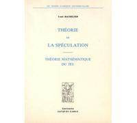 Théorie De La Spéculation - Théorie Mathématique Du Jeu