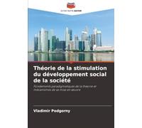 Théorie de la stimulation du développement social de la société