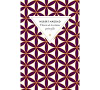 Théorie de la vilaine petite fille - Hubert Haddad - Zulma - broché - Roman