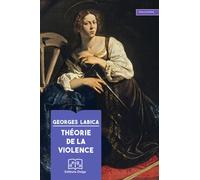 Théorie de la violence - Georges Labica - Delga - broché - Essai