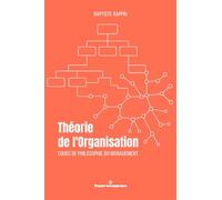 Théorie de l'Organisation Cours de philosophie du management - Baptiste Rappin - Hermann - broché - Manuel