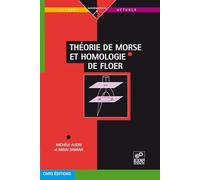 Théorie de Morse et homologie de Floer