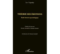 Theorie Des Emotions - Etude Historico-Psychologique