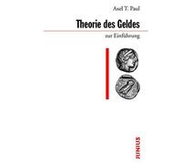 Theorie Des Geldes Zur Einführung