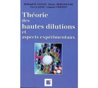 Theorie des hautes dilutions et aspects experimentaux - Collectif - Polytechnica - broché - Livre