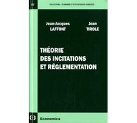 Théorie Des Incitations Et Règlementation