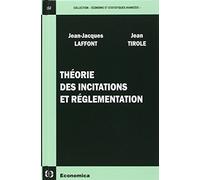 Théorie des incitations et réglementation