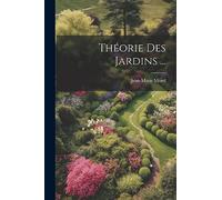 Théorie Des Jardins ...
