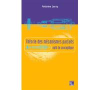 Théorie des mécanismes parfaits Outil de conceptique - Antoine Leroy - Technique Et Documentation - broché - Scolaire / Universitaire