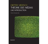 Théorie des médias: Une introduction