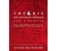 Théorie des Musiques Actuelles par l'Ecoute + CD