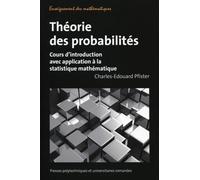 Théorie des probabilités: Cours d'introduction avec application à la statistique mathématique.