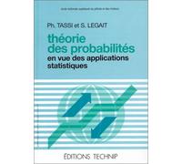 Théorie des probabilités en vue des applications statistiques
