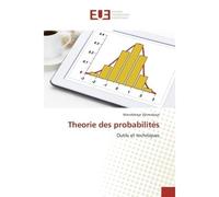 Theorie des probabilités Outils et techniques - Mandebaye Djimrabaye - Universitaires Europeennes - broché - Etude