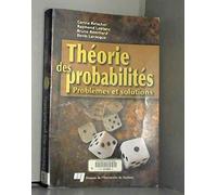 Théorie des probabilités : problèmes et solutions