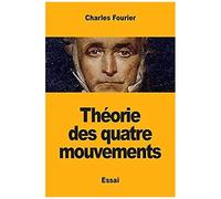 Théorie Des Quatre Mouvements