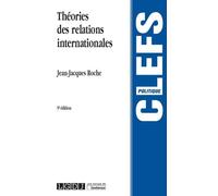 Théorie des relations internationales, 9ème Ed.