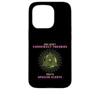 Théorie du Complot politiquement incorrecte Spoiler Alert Satire Coque pour iPhone 15 Pro