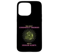 Théorie du Complot politiquement incorrecte Spoiler Alert Satire Coque pour iPhone 15 Pro Max