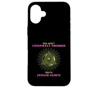 Théorie du Complot politiquement incorrecte Spoiler Alert Satire Coque pour iPhone 16 Plus
