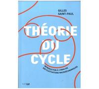 Théorie Du Cycle - Introduction À L'analyse Des Fluctuations Macroéconomiques