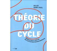 Théorie du cycle: Introduction à l'analyse des fluctuations macroéconomiques