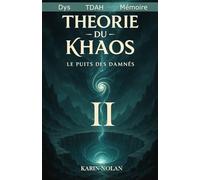 Théorie du Khaos: Le puits des damnés