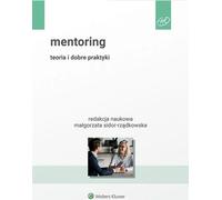 Théorie du mentorat et bonnes pratiques - Małgorzata Sidor-Rządkowska (Management auf Polnisch)