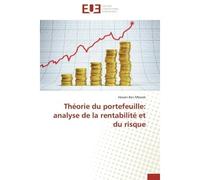Théorie du portefeuille: analyse de la rentabilité et du risque Analyse de la rentabilité et du risque - Hassen Ben Mbarek - Universitaires Europeennes - broché - Etude