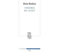 Théorie du sujet - - Alain Badiou - Seuil - Livre