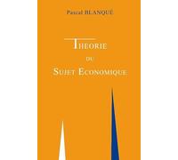 Théorie du sujet économique