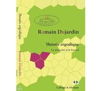 Théorie ergodique: La nécessité et le hasard