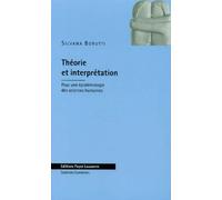 Théorie et interprétation : Pour une épistémologie des sciences humaines