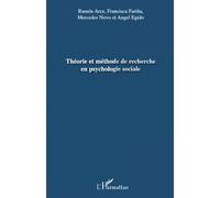 Théorie et méthode de recherche en psychologie sociale - Francisca Farina - L'harmattan - broché - Essai