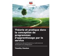 Théorie et pratique dans la conception de programmes d'apprentissage par le service